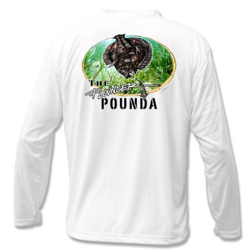 Flounder Pounda Microfiber Back: White long sleeve with color illustration of a flounder chasing a bait fish, on top of picture of grass flats in a bamboo oval. With "The Flounder Pounda" type below.